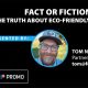 Fact or Fiction? The Truth about Eco-Friendly Packaging